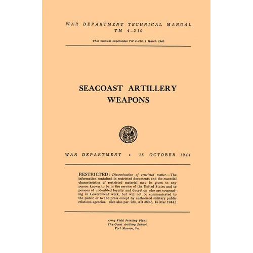 Seacoast Artillery Weapons