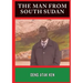 The Man from South Sudan