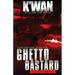 Ghetto Bastard: The beginning