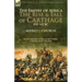 The Empire of Africa: the Rise and Fall of Carthage, 850-145 BC