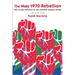 The May 1970 Rebellion, Volume 1