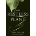 Restless Plant