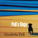 Poli's Dogs