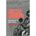 Justice Accused: Antislavery and the Judicial Process