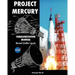 Project Mercury Familiarization Manual Manned Satellite Capsule