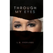 Through My Eyes