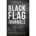 Black Flag Journals: One Soldier's Experience in America's Longest War