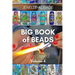 Big Book of Beads - Modern Lampwork: Fire & Glass Series