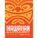 The Hawaiian Alphabet Book: The Fun Way to Learn the Hawaiian Alphabet