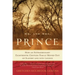Mr. and Mrs. Prince: How an Extraordinary Eighteenth-Century Family Moved Out of Slavery and Into Legend