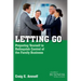 Letting Go: Preparing Yourself to Relinquish Control of the Family Business