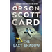 The Last Shadow