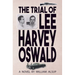 The Trial of Lee Harvey Oswald