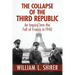 The Collapse of the Third Republic: An Inquiry into the Fall of France in 1940