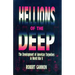 Hellions of the Deep: The Development of American Torpedoes in World War II