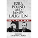 Ezra Pound and James Laughlin: Selected Letters
