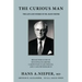 The Curious Man: The Life and Works of Dr. Hans Nieper