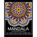 Mandala Coloring Book for Adults: Art Therapy Design An Adult coloring Book
