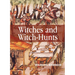 Witches and Witch-Hunts: A Global History