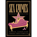 Sex Crimes: Research and Realities