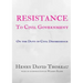Resistance to Civil Government - Henry David Thoreau