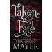 Taken by Fate