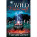 Wild Witchcraft: A Guide to Natural, Herbal and Earth Magic