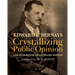 Crystallizing Public Opinion: 100th Anniversary Edition