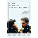 Mirth, Medicine and the Military: A Vietnam Survivor's Memoir with Poetic license