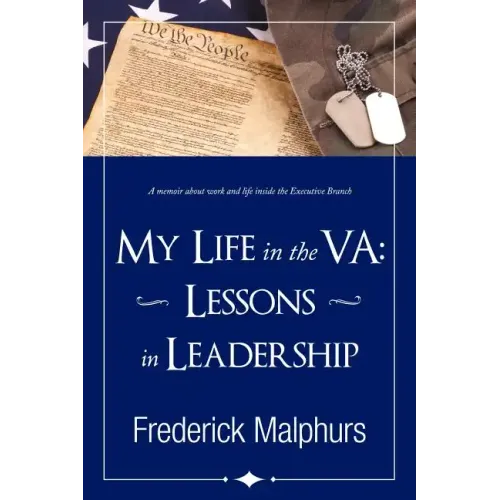 My Life in the Va: Lessons in Leadership