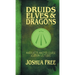 Druids, Elves & Dragons: Mardukite Master Course Academy Lectures (Volume Two)