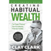A Millionaire's Guide Creating Habitual Wealth