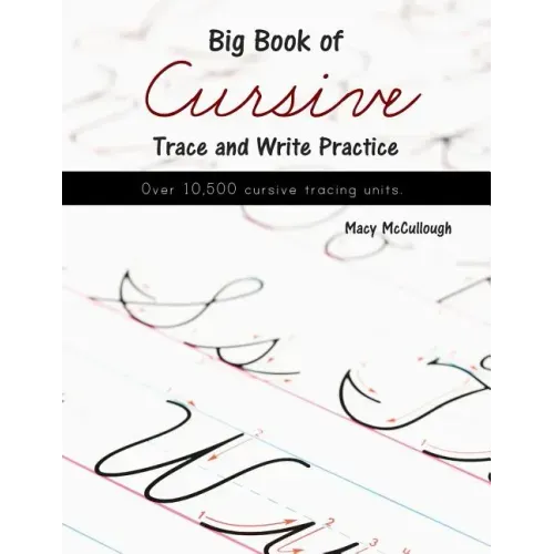 Big Book of Cursive Trace and Write Practice