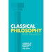 Classical Philosophy: A History of Philosophy Without Any Gaps, Volume 1