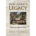 Old John's Legacy