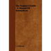 The Trapper's Guide - A Manual of Instructions