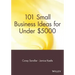 101 Small Business Ideas for Under $5000