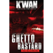 Ghetto Bastard: The beginning