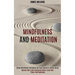Mindfulness and Meditation: Simple Mindfulness Techniques and Yoga Postures to Relieve Stress (Remove Worry and Depression While Living With Peace and
