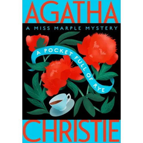 A Pocket Full of Rye: A Miss Marple Mystery