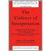 The Violence of Interpretation: From Pictogram to Statement
