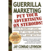 Guerrilla Marketing: Put Your Advertising on Steroids