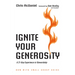 Ignite Your Generosity: A 21-Day Experience in Stewardship