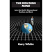 The Dowsing Mind: Into the Multi-Dimensional Realms and Back