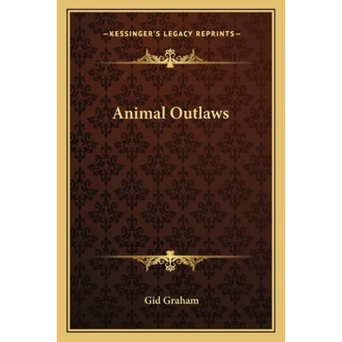Animal Outlaws