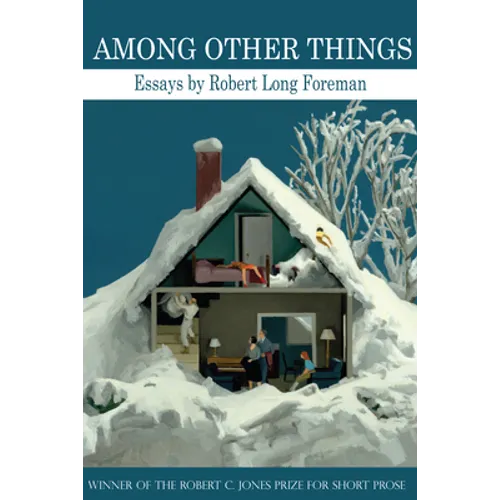 Among Other Things: Essays