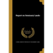 Report on Seminary Lands