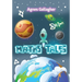 Maths Tales: To the Maths Galaxy ... (Mathematics Basic)