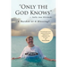"Only the God Knows" -Sally Ann Slivinski: A Burden or Blessing?