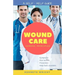 Wound Care: General Principles: A Self-Help Guide